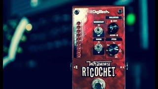 Digitech Whammy Ricochet [upl. by Adanar]