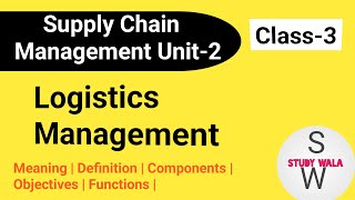 Logistics managementLogistics and supply chain managementLogistics businessLogistics management [upl. by Eytteb]