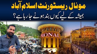 Monal Restaurant Islamabad hamesha k leye Q band honey ja raha he  Husnain KB [upl. by Enelyak]