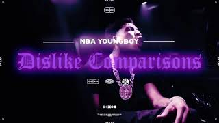 NBA Youngboy  Dislike Comparisons slowed [upl. by Eigroeg]