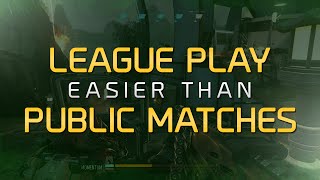 League Play Easier than Public Matches [upl. by Ames]