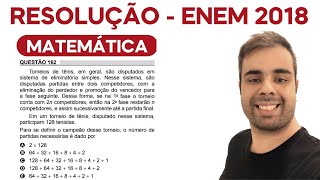 ðŸš¨CORREÃ‡ÃƒO ENEM 2018 âœ”ï¸QUESTÃƒO 179 ðŸ˜ƒ PROBLEMAS ðŸ˜ƒ QUESTÃƒO DO TORNEIO DE TÃŠNIS [upl. by Arednaxela]