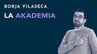 La Akademia  Borja Vilaseca [upl. by Keheley]