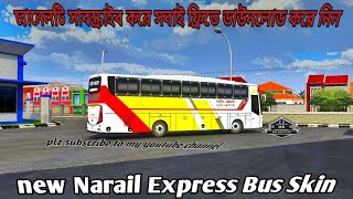 new Narail Express Bus Skin  mr motors  bd bus skin  bus simulator Indonesia [upl. by Thurston531]