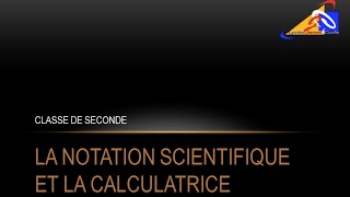 Notation Scientifique et Calculatrice [upl. by Magdalena]