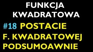 POSTACIE F KWADRATOWEJ PODSUMOWANIE 18  Dział Funkcja Kwadratowa  Matematyka [upl. by Prue]