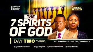 APOSTLE AROME OSAYI  THE SEVEN SPIRITS OF GOD  JUNE CONTACT  DAY TWO EVENING  1ST JULY 2023 [upl. by Berna]