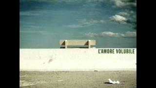 Lamore volubile  STADIO [upl. by Tedda]