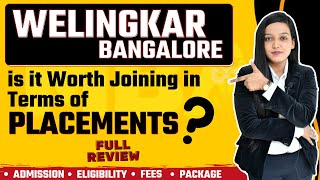 Welingkar Bangalore  Admission  Eligibility  Exam  Fees  Cutoff  Ranking  Courses  Placement [upl. by Asta]