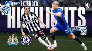 Newcastle United 11 Chelsea  Extended Highlights  Chelsea FC USA Tour 2023 [upl. by Rawdon810]