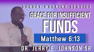 quotGrace for Insufficient Fundsquot Matthew 613 [upl. by Dlabihcra]