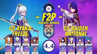 F2P Abyss 44  C0 Ayaka Freeze amp C0 Raiden National [upl. by Haropizt]