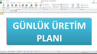 ÜRETİM PLANLAMA İÇİN GÜNLÜK ÜRETİM PLANI HAZIRLIYORUM [upl. by Alica]