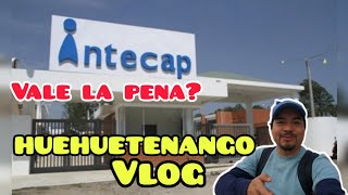 INTECAP Huehuetenango Vlog 2023 Instituto Técnico de Capacitación y Productividad [upl. by Ettenhoj843]