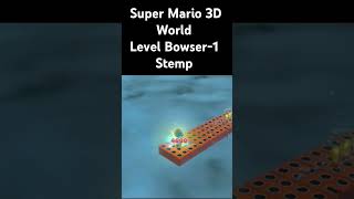 Super Mario 3D World Level Bowser1 Stemp shorts [upl. by Rahmann920]