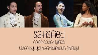 111 Satisfied Hamilton  Color Coded Lyrics [upl. by Venetis]