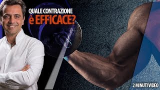 Quale è la contrazione muscolare più efficace [upl. by Pitts]