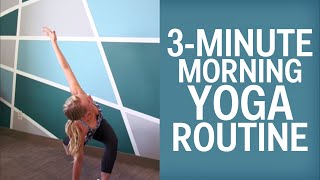 The 3Minute Yoga Routine To Jump Start Your Mornings [upl. by Kylila358]