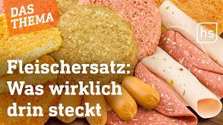 Fleischalternativen boomen doch wie gesund sind sie  hessenschau DAS THEMA [upl. by Alicea]