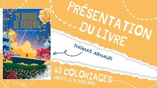 Le monde de Chroma  livre de coloriage Hachette Heroes [upl. by Web]