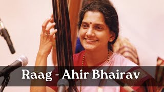 Raag Ahir Bhairav  Veena Sahasrabuddhe [upl. by Indys790]