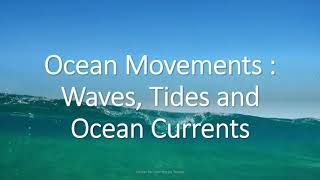 Ocean movements  Waves tides and ocean currents Class vii Lesson 5 Water [upl. by Nailij]