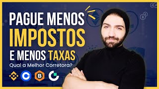 Qual a MELHOR Corretora de Criptomoedas para INVESTIR em 2024 Pague Menos TAXAS e Menos IMPOSTOS [upl. by Gazzo594]