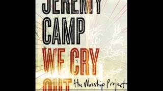 Jeremy Camp  Everlasting God [upl. by Inaluahek]