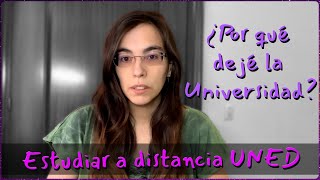 ¿Por qué dejé la universidad  Estudiar química a distancia en la UNED [upl. by Hershel]