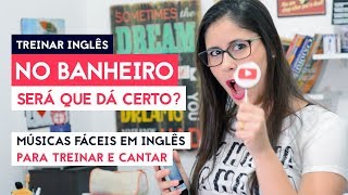 As músicas em inglês MAIS FÁCEIS de cantar [upl. by Neibaf]