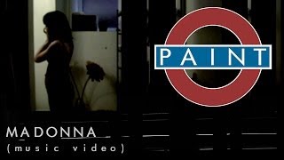 Paint  Madonna OFFICIAL MUSIC VIDEO [upl. by Odirfliw]