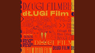 Długi film [upl. by Yartnoed]