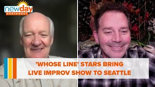 Whose Line stars bring live improv show to Seattle  New Day NW [upl. by Pansie]