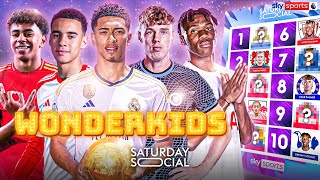 Ranking the 10 BEST wonderkids in Europe RIGHT NOW 💫  Saturday Social [upl. by Neibaf]