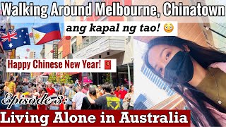 Life in Australia EP 3 Walking Around Chinatown in Melbourne ANG KAPAL NG TAO 😳 [upl. by Ragse]