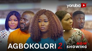 Agbokolori 2 Latest Yoruba Movie 2023 Drama Juliet Jatto Ronke Odusanya Bakare Zainab Jamiu Azeez [upl. by Hauger406]