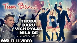 quotThoda Daru Vich Pyaar Mila Dequot Full Song  Stereo Nation Taz [upl. by Wolgast]