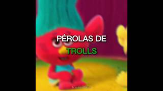 Pérolas de Trolls 🤣 trolls animacao comedia dublagembr [upl. by Samantha]