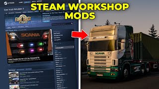 How to INSTALL ETS2 Steam Workshop Mods [upl. by Bertero435]