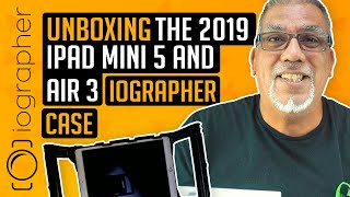 Unboxing the 2019 iPad Mini 5 and Air 3 iOgrapher Case [upl. by Luisa]