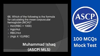 Collection of 100 MCQs with answer for General ASCPi MLS examination [upl. by Holbrook]