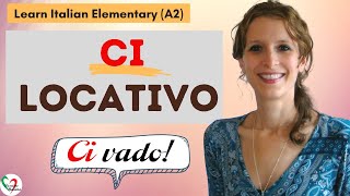 4 Learn Italian Elementary A2 Ci locativo [upl. by Tahp436]