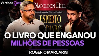 O Que Não Te Contaram Sobre o Livro Mais Esperto Que o Diabo  Rogério Marcarini  VerdadeCast 032 [upl. by Dollie895]