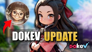 DokeV Update ▰ quotDokeVs Development Status Is Coming Soonquot [upl. by Otero483]