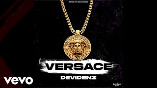 Devidenz Wai Fuzion  Versace  Official Audio [upl. by Barnaby]