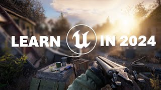 The Best Way To Learn Unreal Engine In 2024 [upl. by Najar]