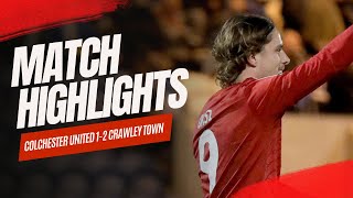 HIGHLIGHTS  Colchester United vs Crawley Town [upl. by Gelasius]