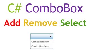 C ComboBox  AddSelectRemove Items [upl. by Stacee]