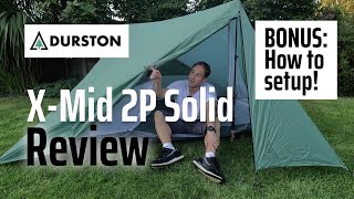 Durston XMid 2P Solid Ultralight Tent Review [upl. by Ermin]