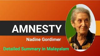 Amnesty by Nadine Gordimer Detailed Summary in Malayalam [upl. by Biondo]